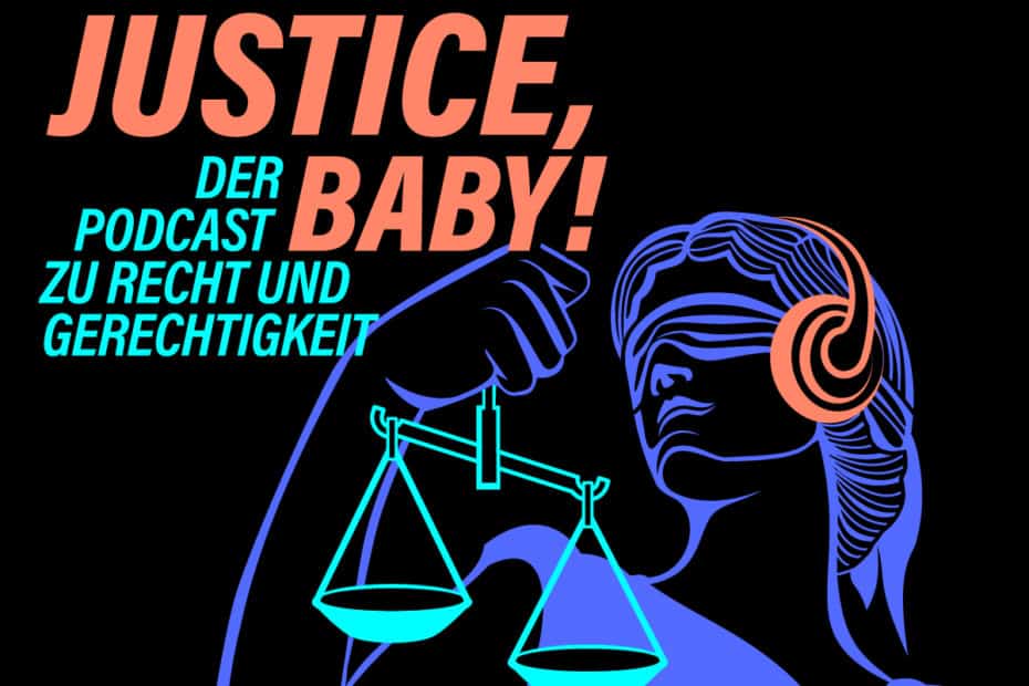 Illustration einer Justicia-Statue mit der Aufschrift "Justice, Baby!", der Podcast zu Recht und Gerechtigkeit. Die Figur ist in leuchtenden Farben grafisch dargestellt. Sie trägt eine Maske, Kopfhörer und hält eine Waage in der rechten Hand.